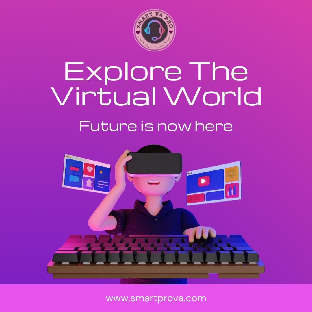 Read more about the article Explore The Virtual World